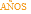 AÑOS